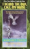Craven, Margaret: I Heard the Owl Call My Name