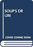 Peck, Robert Newton: Soup's Drum Peck, Robert Newton: Soup's Drum