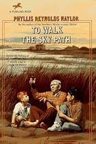 To Walk the Sky Path by Phyllis Reynolds&hellip;