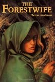 Tomlinson, Theresa: The Forestwife Tomlinson, Theresa: The Forestwife