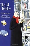 Sanvoisin, Eric: The Ink Drinker Sanvoisin, Eric: The Ink Drinker