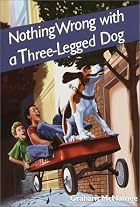 Nothing Wrong with a Three-Legged Dog by&hellip;