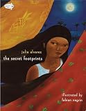 Julia Alvarez: Secret Footprints