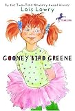 Lowry, Lois: Gooney Bird Greene Lowry, Lois: Gooney Bird Greene