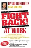 Shilling, Dana: Fight Back! at Work Shilling, Dana: Fight Back! at Work