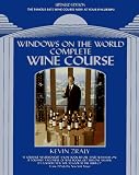 Zraly, Kevin: Windows on the World Complete Wine Course