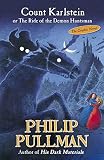 Pullman, Philip: Count Karlstein