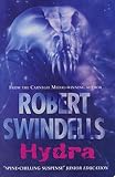 Swindells, Robert: Hydra Swindells, Robert: Hydra