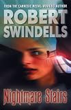 Swindells, Robert: Nightmare Stairs Swindells, Robert: Nightmare Stairs