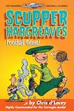D'Lacey, Chris: Scupper Hargreaves, Football Genie