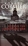 Cormier, Robert: Beyond the Chocolate War