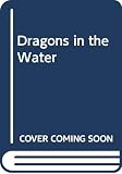 L'Engle, Madeleine: Dragons in the Waters L'Engle, Madeleine: Dragons in the Waters