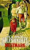 Alexander, Lloyd: Westmark Alexander, Lloyd: Westmark