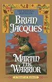 Jacques, Brian: Martin the Warrior