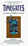 Dann, Jack: Timegates