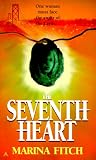 Fitch, Marina: The Seventh Heart