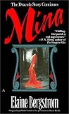 Bergstrom, Elaine: Mina : The Dracula Story Continues