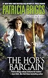 Briggs, Patricia: The Hob's Bargain Briggs, Patricia: The Hob's Bargain