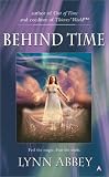 Abbey, Lynn: Behind Time