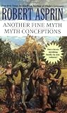 Asprin, Robert: Another Fine Myth/Myth Conceptions