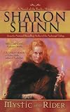 Shinn, Sharon: Mystic And Rider