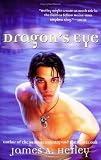 Hetley, James: Dragon's Eye Hetley, James: Dragon's Eye