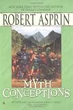 Asprin, Robert: Myth Conceptions