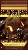 Miller, Steve: Balance of Trade: A Liaden Universe Novel