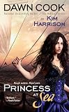 Cook, Dawn: Princess at Sea Cook, Dawn: Princess at Sea