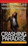 Golden, Christopher: Crashing Paradise