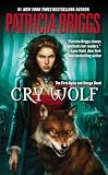 Briggs, Patricia: Cry Wolf Briggs, Patricia: Cry Wolf