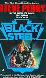 Perry, Steve: Black Steel Perry, Steve: Black Steel