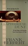 Herbert, Frank: Chapterhouse Dune Herbert, Frank: Chapterhouse Dune