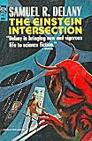 Delany, Samuel R.: The Einstein Intersection Delany, Samuel R.: The Einstein Intersection