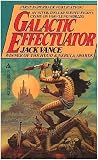 Vance, Jack: Galactic Effectuator
