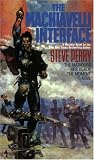 Perry, Steve: The Machiavelli Interface Perry, Steve: The Machiavelli Interface