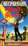 Stasheff, Christopher: A Wizard in Absentia Stasheff, Christopher: A Wizard in Absentia