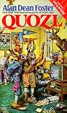 Foster, Alan Dean: Quozl Foster, Alan Dean: Quozl