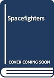 Haldeman, Joe: Spacefighters