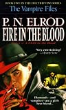 Elrod, P. N.: Fire in the Blood Elrod, P. N.: Fire in the Blood