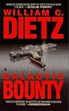 Dietz, William C.: Galactic Bounty Dietz, William C.: Galactic Bounty