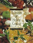 Donovan, Mary Deirdre: The Professional Chef's Techniques of Healthy Cooking Donovan, Mary Deirdre: The Professional Chef's Techniques of Healthy Cooking