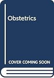 Turnbull, Alec: Obstetrics Turnbull, Alec: Obstetrics