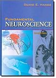 Haines, Duane E.: Fundamental Neuroscience Haines, Duane E.: Fundamental Neuroscience