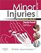 Minor Injuries: A Clinical Guide