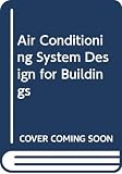 Royal Institute of British Architects: Air Conditioning System Design for Buildings Royal Institute of British Architects: Air Conditioning System Design for Buildings