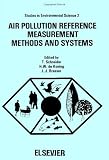 Schneider, T.: Air Pollution Reference Measurement Methods and Systems: Proceedings of the International Workshop, Bilthoven, December 12-16, 1977 Schneider, T.: Air Pollution Reference Measurement Methods and Systems: Proceedings of the International Workshop, Bilthoven, December 12-16, 1977