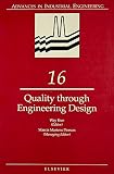 Kuo, Way: Quality Through Engineering Design Kuo, Way: Quality Through Engineering Design