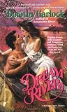Garlock, Dorothy: Dream River