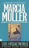 Muller, Marcia: Leave a Message for Willie